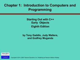 PowerPoint Slides for Starting Out With C++ Eearly …