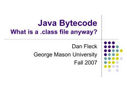 Java Bytecode What is a .class file anyway?