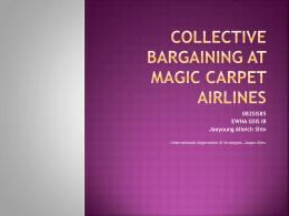 Collective Bargaining at Magic Carpet Airlines