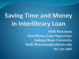 Saving Time and Money in Interlibrary Loan