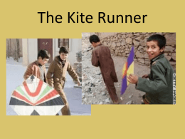 The Kite Runner by: Khaled Hosseini