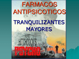 FARMACOS ANTIPSICOTICOS - Biblioteca Central de la