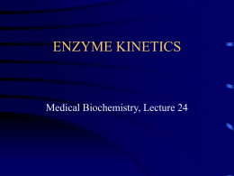 ENZYME KINETICS - University of Arkansas for Medical …