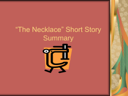 The Necklace” Short Story Summary