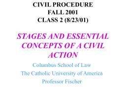 CIVIL PROCEDURE CLASS 3 (8/28/00) STAGES AND …