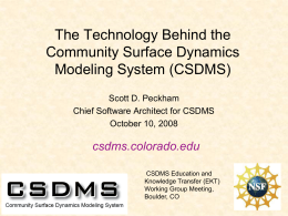 A Brief Introduction to the CSDMS Project