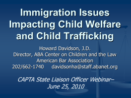 Child Welfare Law, Immigration Policy, and Their Intersection