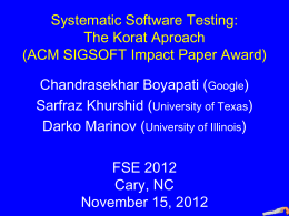 Systematic Software Testing: The Korat Approach