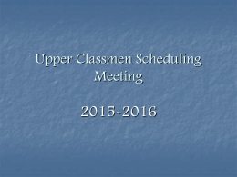 Ninth Grade Scheduling Meeting