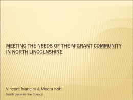 Meeting the Needs of the Migrant community in North