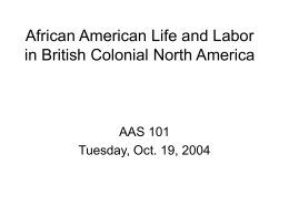 African American Life and Labor in British Colonial North