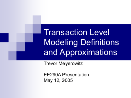 Transaction Level Modeling definitions and …