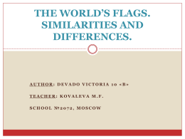 SIMILARITIES AND DIFFERENCES BETWEEN WORLD’S FLAGS
