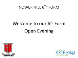 NOWER HILL 6TH FORM