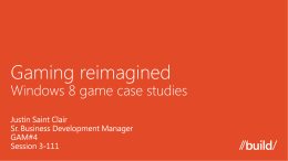 Gaming reimagined Windows 8 game case studies