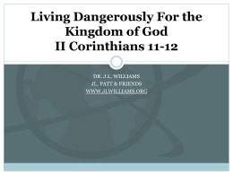 Living Dangerously For the Kingdom of God II Corinthians …