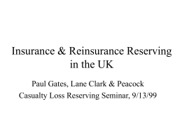 Insurance & Reinsurance Reserving in the UK