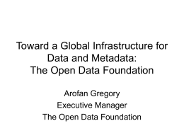 Toward a Global Infrstructure for Data and Metadata: …