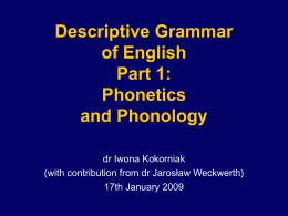 Descriptive Grammar of English Part 1: Phonetics and …
