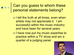 Can you guess who these personal statements belong …