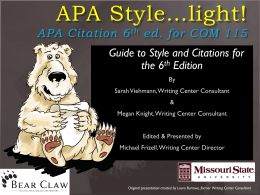 APA Style…light! - Missouri State University Writing Center