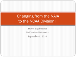 Decision to Move from NAIA to NCAA Division II