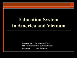 Education System in America and Vietnam