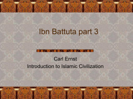 Ibn Battuta part 3 - The University of North Carolina at