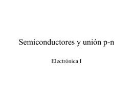 Semiconductores, uniones p