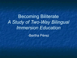 Becoming Biliterate A Study of Two