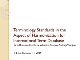 Terminology Standards in the Aspect of Harmonization for