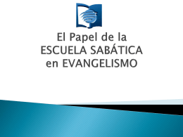 The Role of the Sabbath School in Evangelism