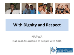With Dignity and Respect - The Center for HIV Law and …