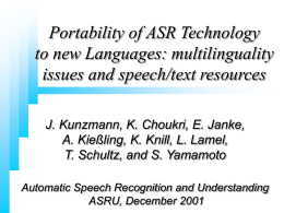 Panel: Portability of ASR technology to new languages