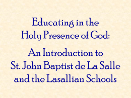 St. John Baptist de La Salle Patron of All Teachers of Youth
