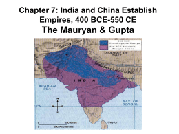 Chapter 7: India’s First Empires