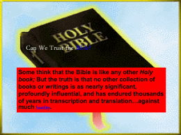 Can We Trust the Bible? - Lord of Lords Bible Community …
