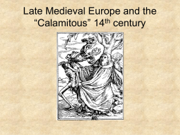 Late Medieval Europe and the “Calamitous” 14th century