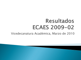 Resultados ECAES 2009-02
