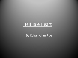 Tell Tale Heart - Wappingers Central School District