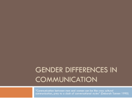 Gender Differences in Communication