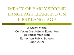 IMPACT OF EARLY SECOND LANGUAGE LEARNING ON …