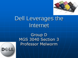 3-Besides selling direct, what other programs has Dell