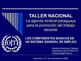 TALLER NACIONAL La agenda sindical paraguaya para la