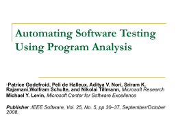 Automating Software Testing Using Program Analysis