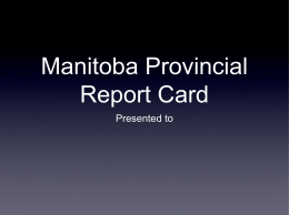 Manitoba Provincial Report Card