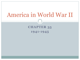 America in World War II - North Ridgeville Middle School