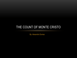 The Count of Monte Cristo - Seneca Valley School District