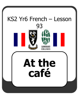KS2 Yr 5 French – Lesson 1 - Light Bulb Languages HOME