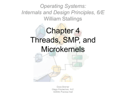 Chapter 04: Threads, SMP, and Microkernels